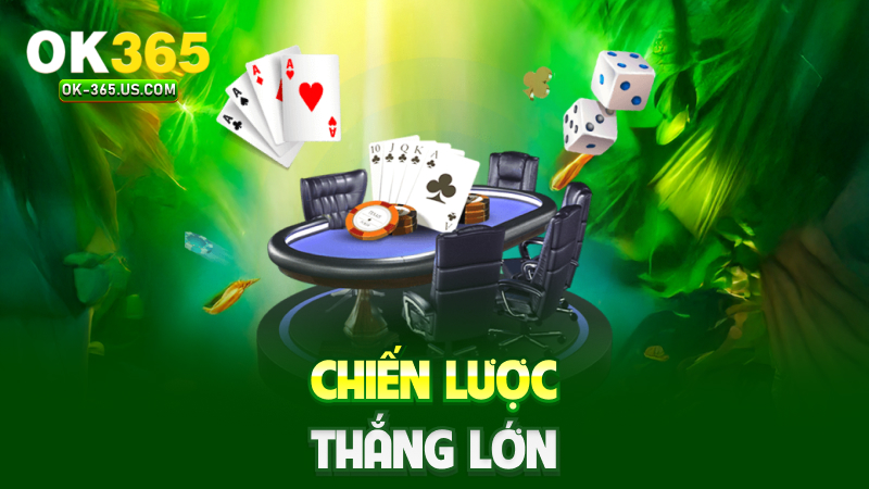 Chiến lược thắng lớn