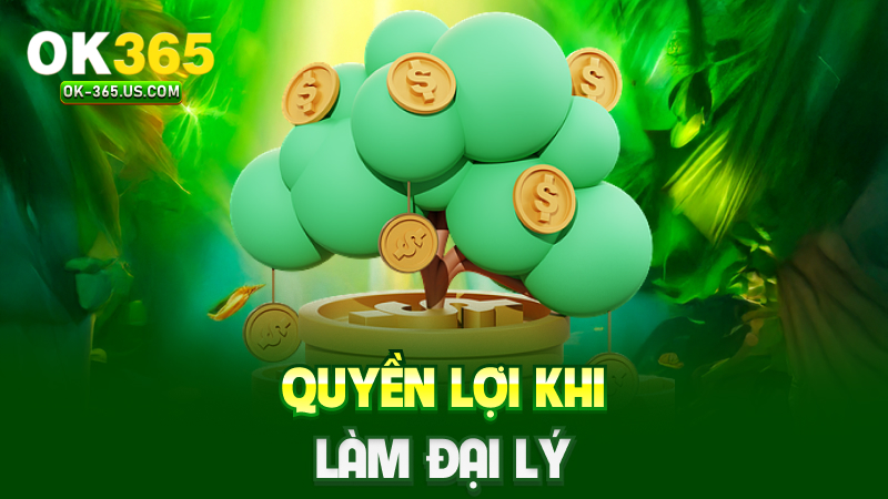 Quyền lợi khi làm đại lý