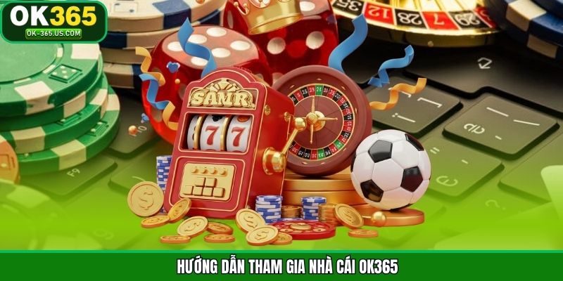 Thao tác đăng ký acc thành viên tại OK365
